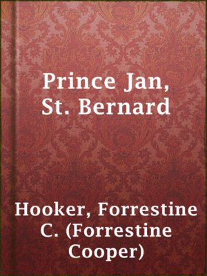 cover image of Prince Jan, St. Bernard